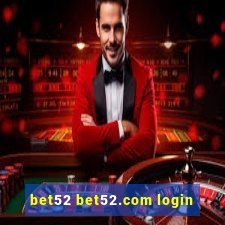 bet52 bet52.com login